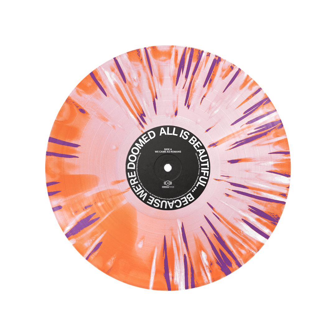 ALL IS BEAUTIFUL... BECAUSE WE'RE DOOMED - Corona Vinyl (LIMITED TO 500)