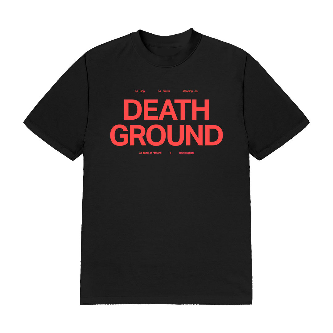 Death Ground T-Shirt