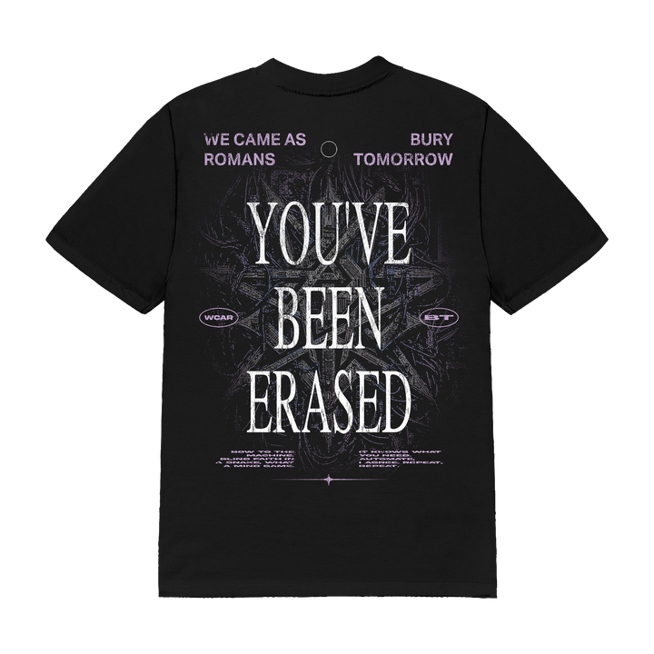 You've Been Erased T-Shirt