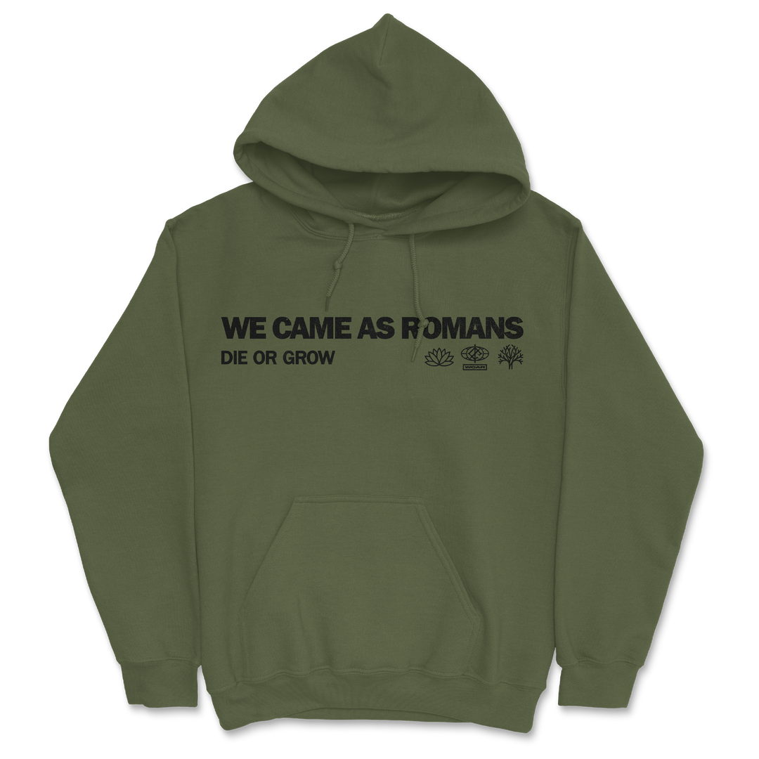 Die or Grow Hoodie